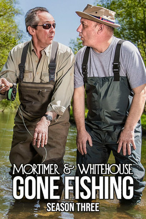 Mortimer & Whitehouse: Gone Fishing: Sezon 3