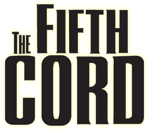 The Fifth Cord