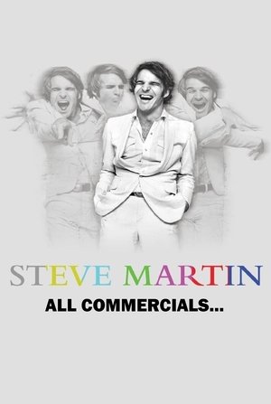 All Commercials... A Steve Martin Special poster