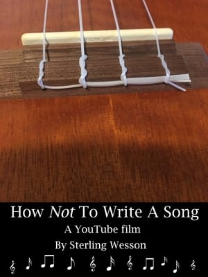 How Not To Write A Song