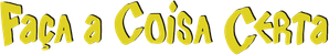 Do the Right Thing — Logos 2