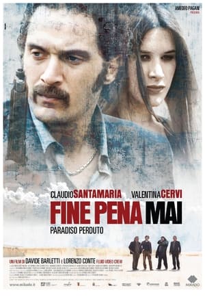 Fine pena mai: paradiso perduto (2008)