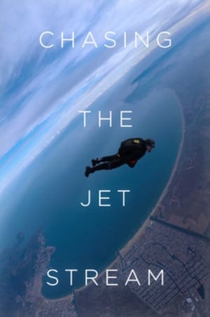 Chasing the Jet Stream film complet