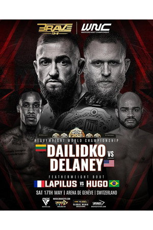 BRAVE CF 94: Dailidko vs. Delaney