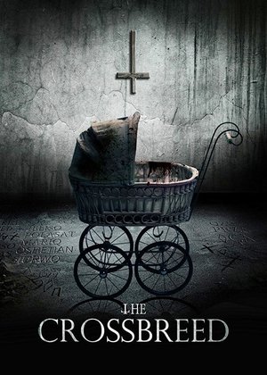 Poster The Crossbreed (2018)