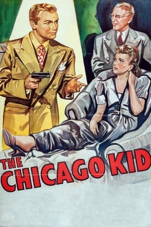 Poster The Chicago Kid 1945