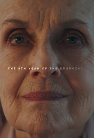 The 8th Year of the Emergency - Movie poster