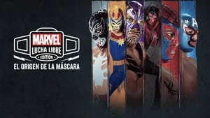 poster Marvel Lucha Libre Edition: El origen de la máscara