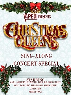 Poster Christmas Queens Sing-Along Concert Special 2017