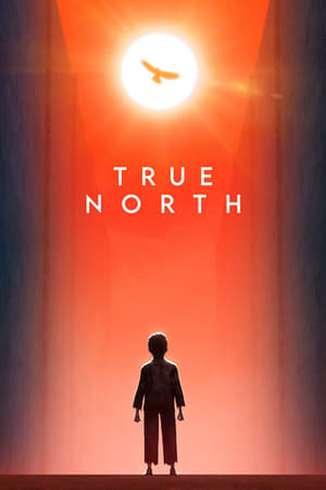 Watch True North