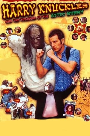 Poster Harry Knuckles and the Treasure of the Aztec Mummy (1999)