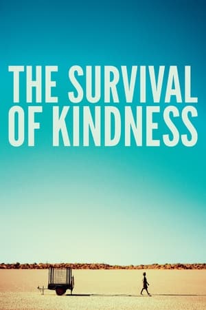 Poster The Survival of Kindness 2023