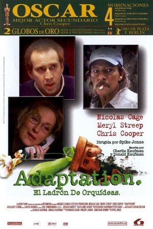 Watch Adaptation. El ladrón de orquídeas (2002) HD Movie Online Free