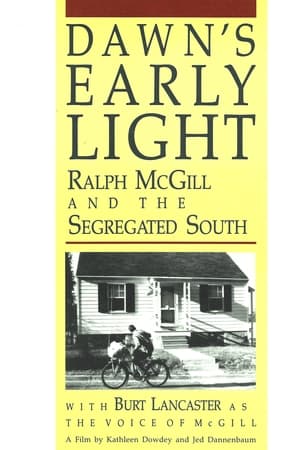 Poster Dawn's Early Light: Ralph McGill and the Segregated South 1989