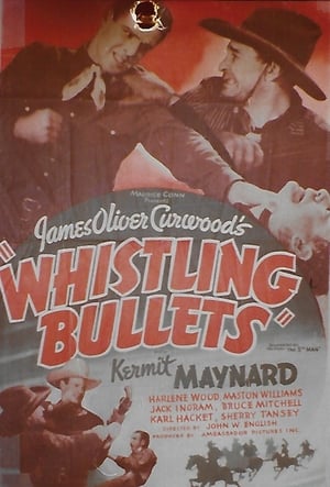 Whistling Bullets poster