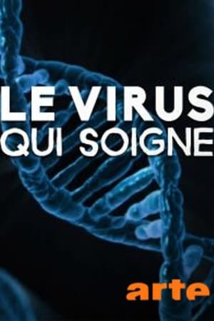 Le virus qui soigne film complet