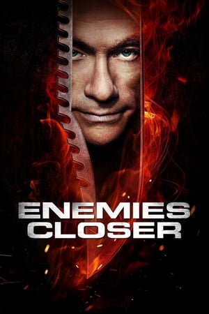 Click for trailer, plot details and rating of Enemies Closer (2013)