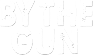 By the Gun