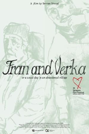 Fran and Verka; or a Usual Day in an Abandoned Village