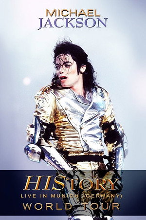 Michael Jackson: HIStory World Tour - Live in Munich