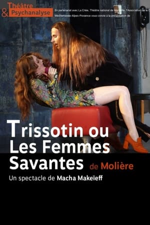 Poster Trissotin ou les Femmes savantes (2018)