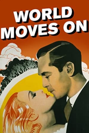 The World Moves On poster