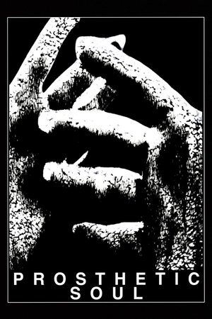 Prosthetic Soul