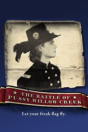 The Battle of Pussy Willow Creek poster