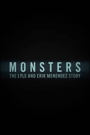 Image Monsters: The Lyle and Erik Menendez Story