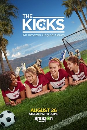 The Kicks: Temporada 1