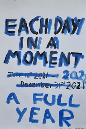 Image Each Day in a Moment: A Full Year