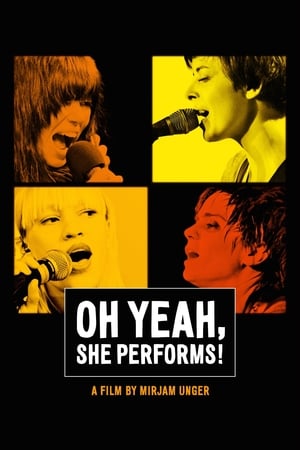 Oh Yeah, She Performs! 2012