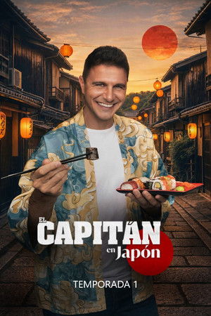 El Capitán en Japón - Season 1