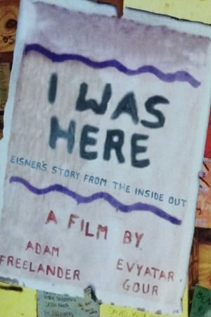 Image I Was Here: Eisner's Story from the Inside Out