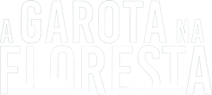 A Garota na Floresta