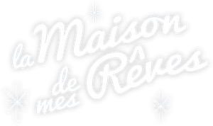 La maison de mes rêves — Logos 1