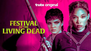 Festival of the Living Dead