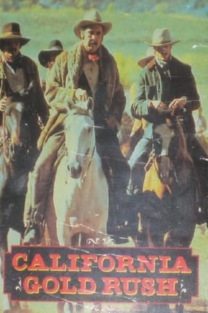 Poster California Gold Rush 1981