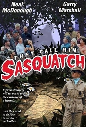 Image They Call Him Sasquatch