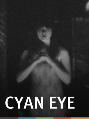 Poster Cyan Eye (2014)