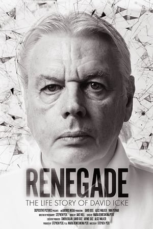 Renegade: The Life Story of David Icke poster