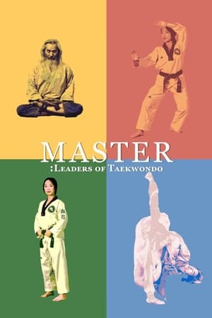 Poster Master: Leaders of Taekwondo (2019)