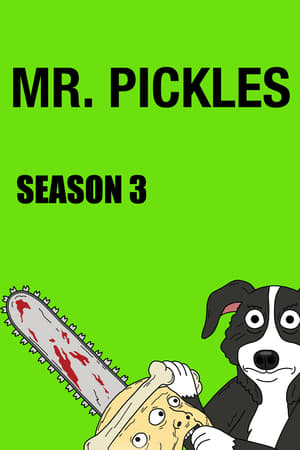 Mr. Pickles: Seizoen 3