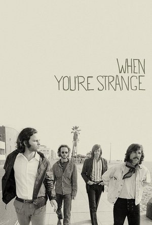 Watch When You´re Strange - Una película sobre The Doors (2010) HD Movie Online Free