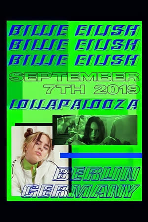 Poster Billie Eilish: Live at Lollapalooza Berlin (2019)