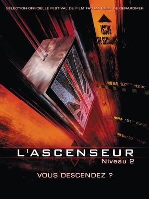 Poster L'Ascenseur (niveau 2) 2001