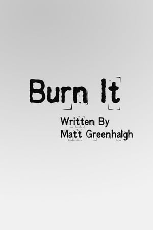 Burn It poster
