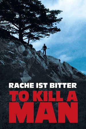 To Kill a Man