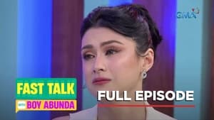 Fast Talk with Boy Abunda: Season 1 Full Episode 19