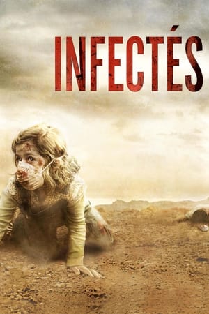 Infectés (2009)